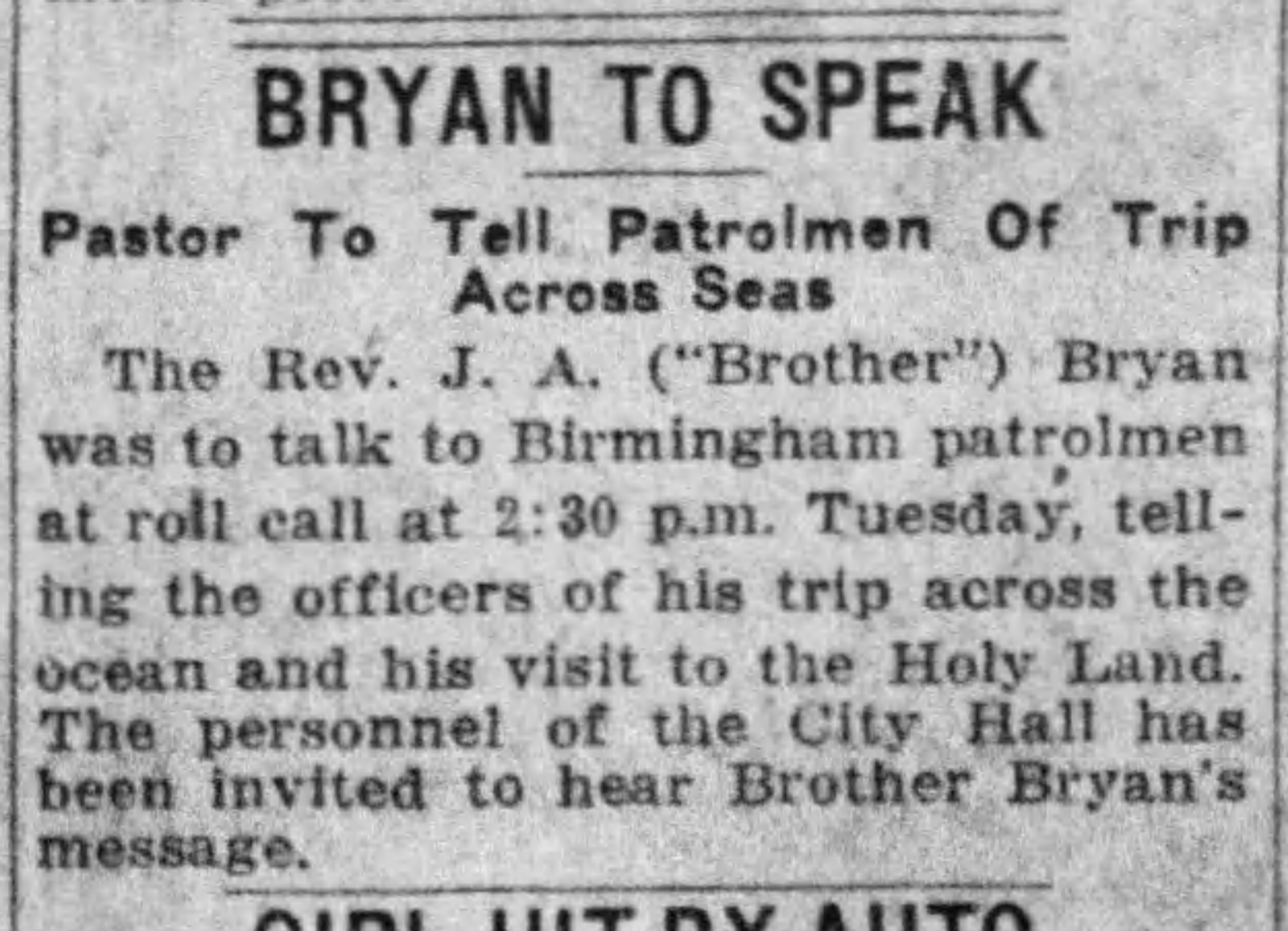 Bryan To Speak: Pastor To Tell Patrolmen of Trip Across Seas